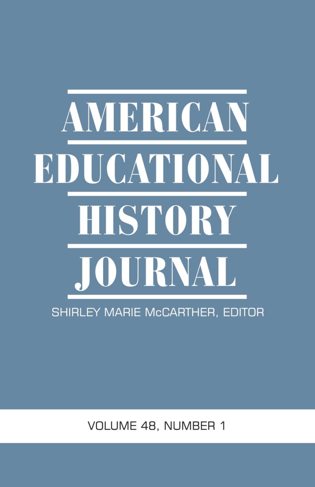 American Educational History Journal: Volume 48 