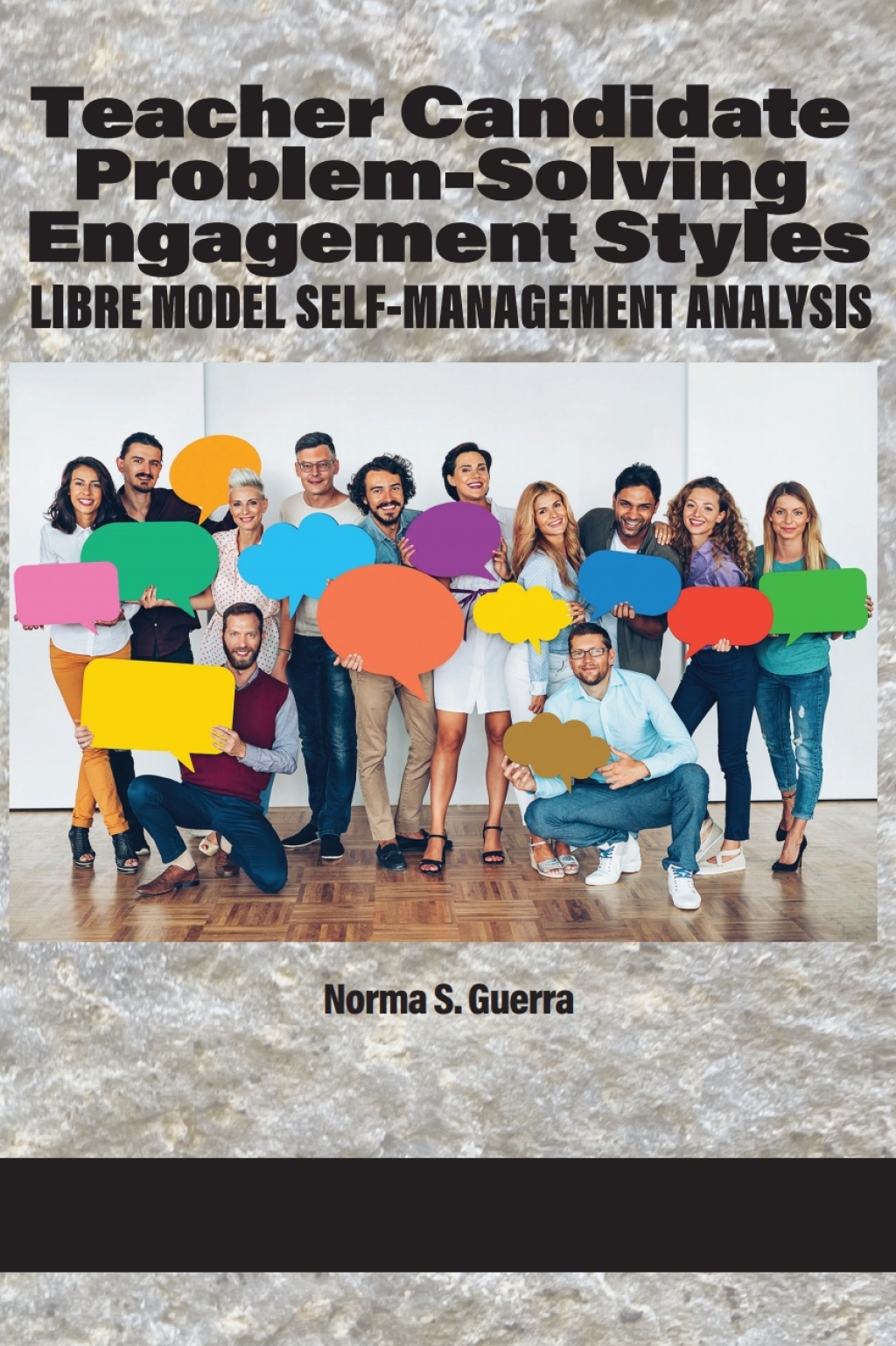Teacher Candidate Problem-Solving Engagement Styles: LIBRE Model Self-Management Analysis 