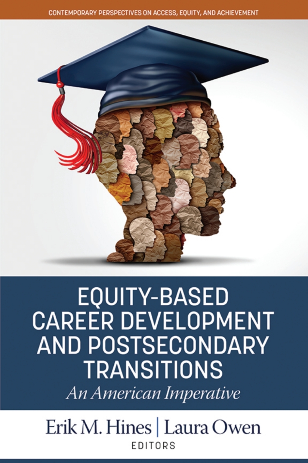 Equity-Based Career Development and Postsecondary Transitions: An American Imperative 