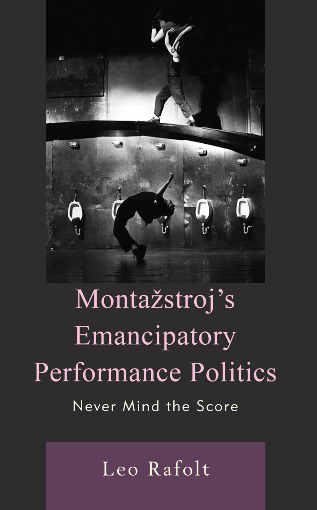 MontaÃ¢â‚¬Å¡ÃƒÂ¢ÃƒÂ Ã¢Ë†Å¡Ã‚Â¶strojÃ¢â‚¬Å¡Ãƒâ€žÃƒÂ¶Ã¢Ë†Å¡Ãƒâ€˜Ã¢Ë†Å¡Ã‚Â¥s Emancipatory Performance Politics Never Mind the Score 