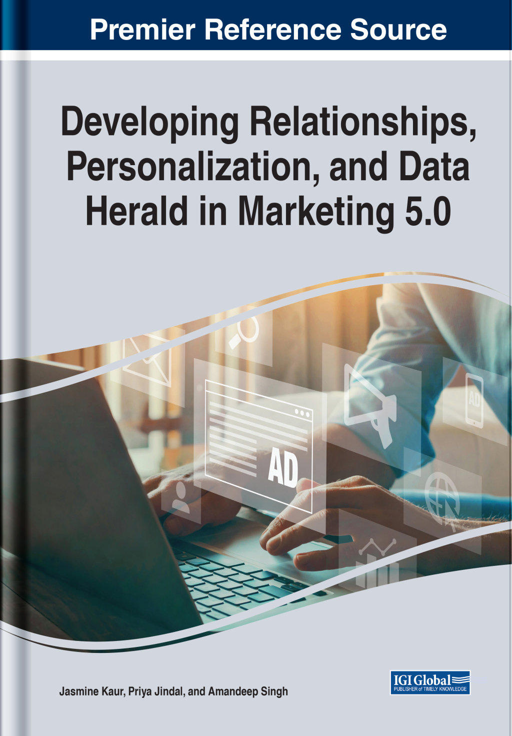 Developing Relationships, Personalization, and Data Herald in Marketing 5.0 