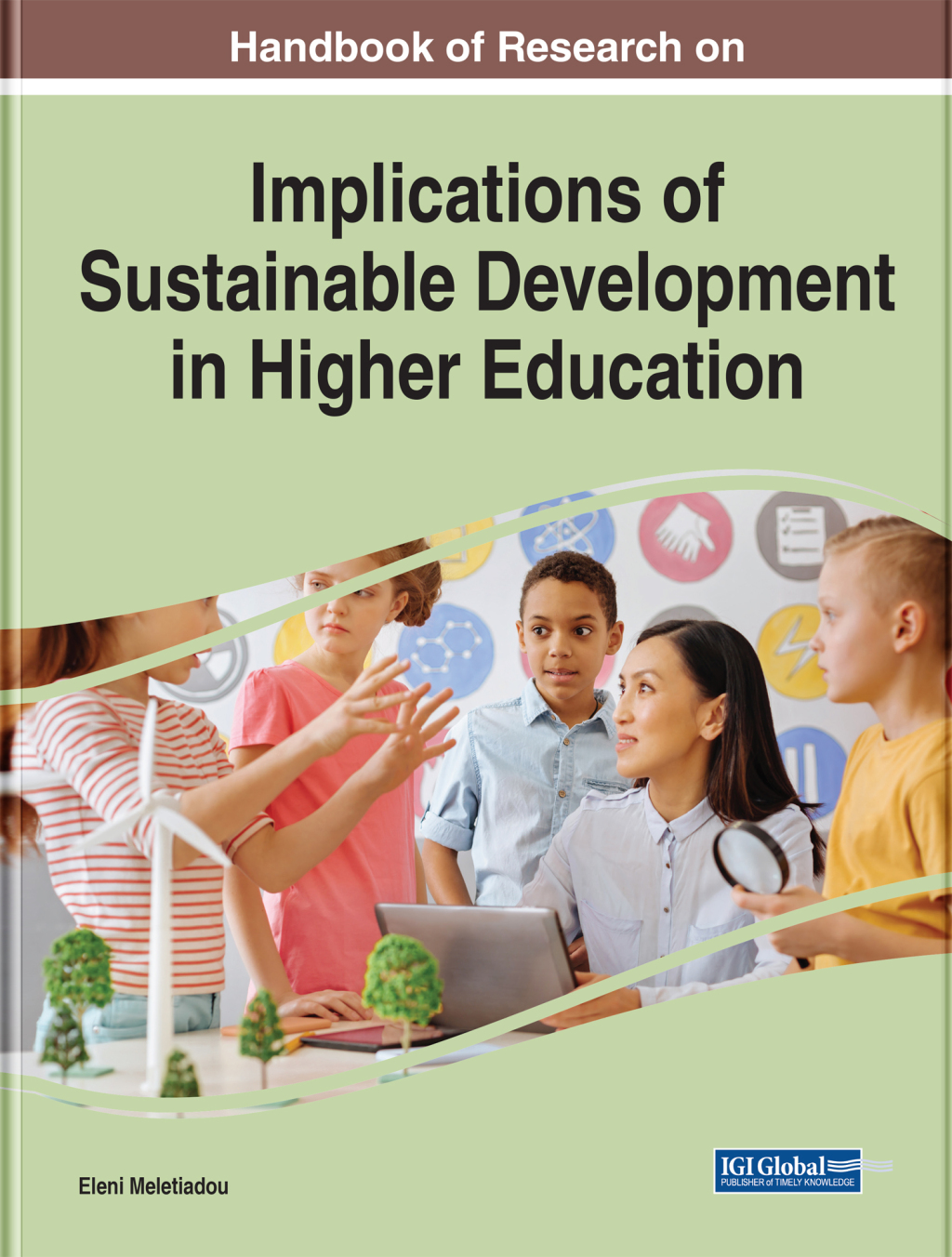 Handbook of Research on Implications of Sustainable Development in Higher Education 