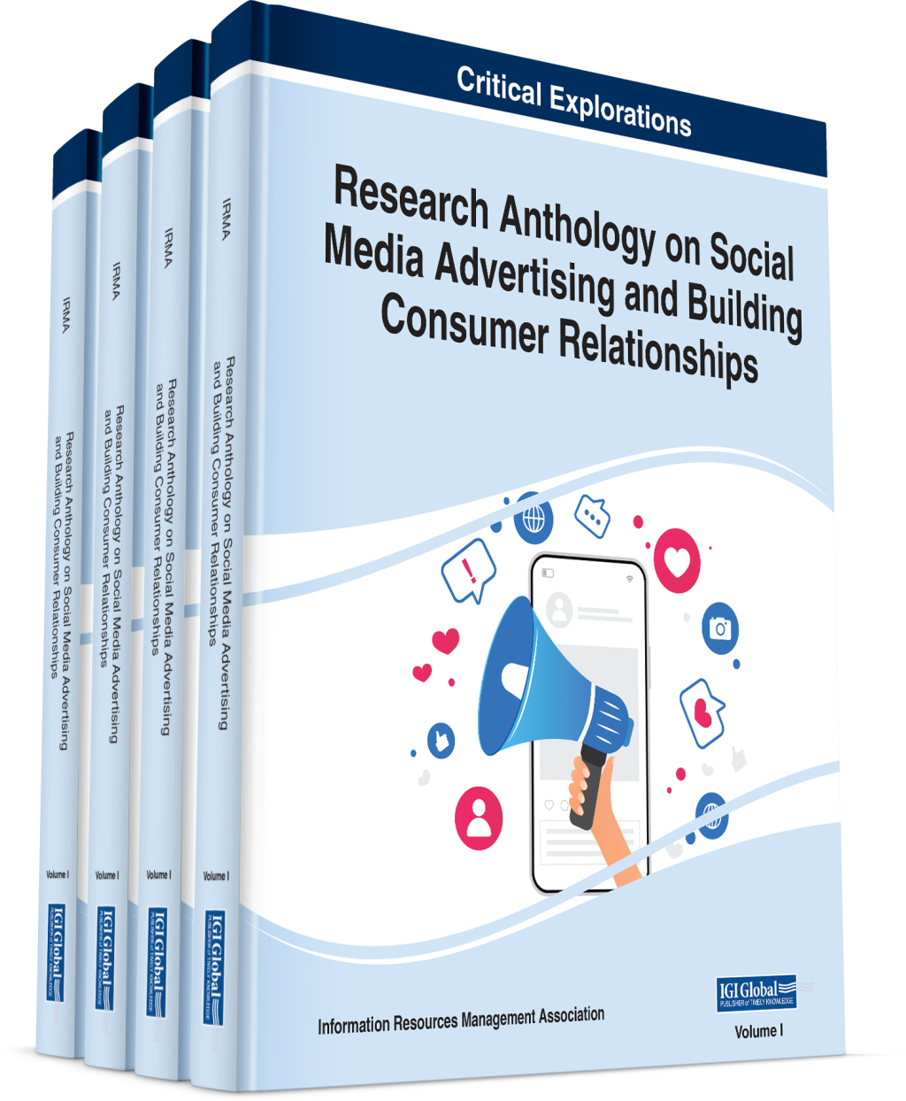 Research Anthology on Social Media Advertising and Building Consumer Relationships 