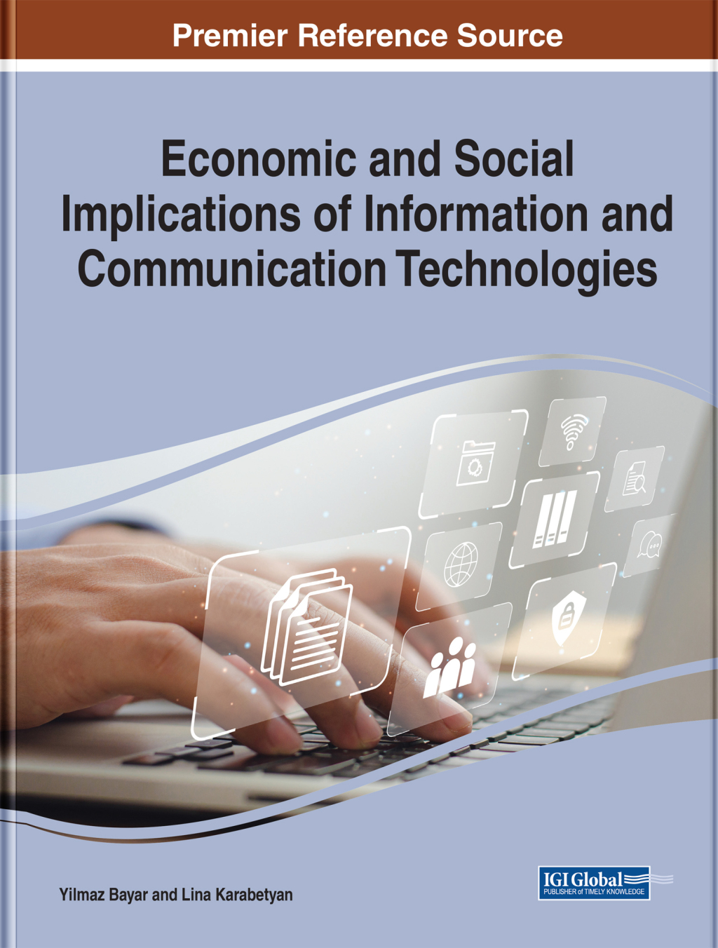 Economic and Social Implications of Information and Communication Technologies 