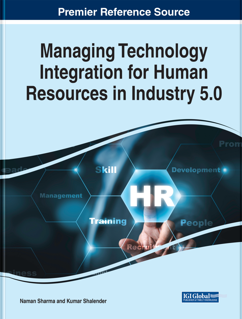 Managing Technology Integration for Human Resources in Industry 5.0 