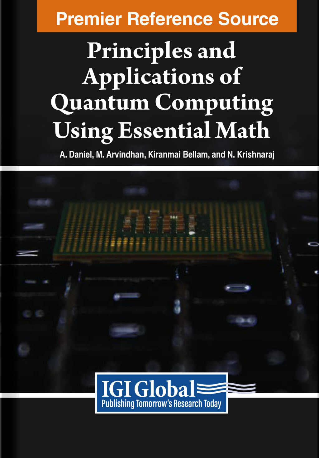 Principles and Applications of Quantum Computing Using Essential Math 