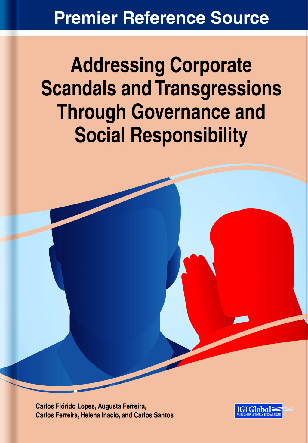 Addressing Corporate Scandals and Transgressions Through Governance and Social Responsibility 