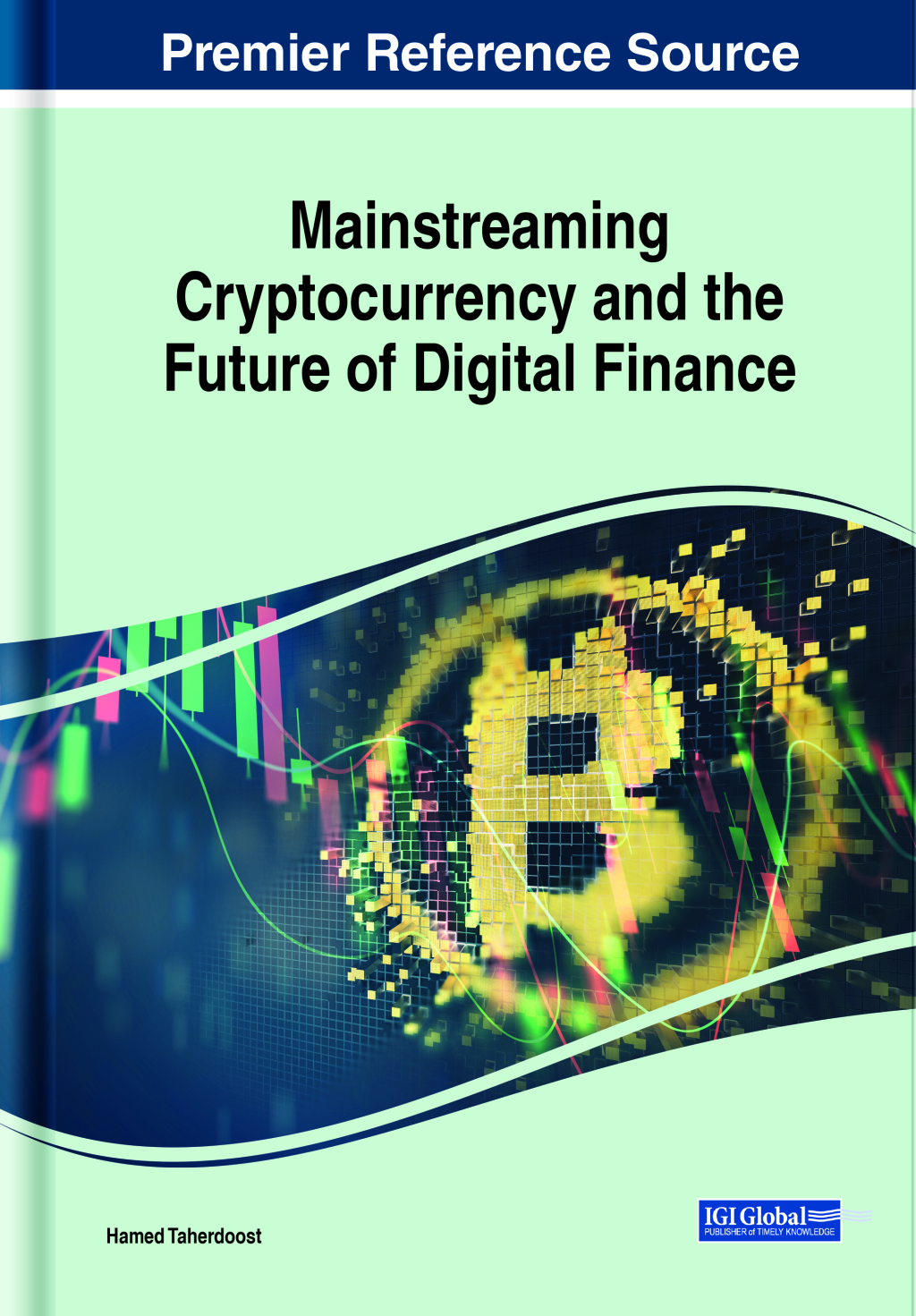 Mainstreaming Cryptocurrency and the Future of Digital Finance 