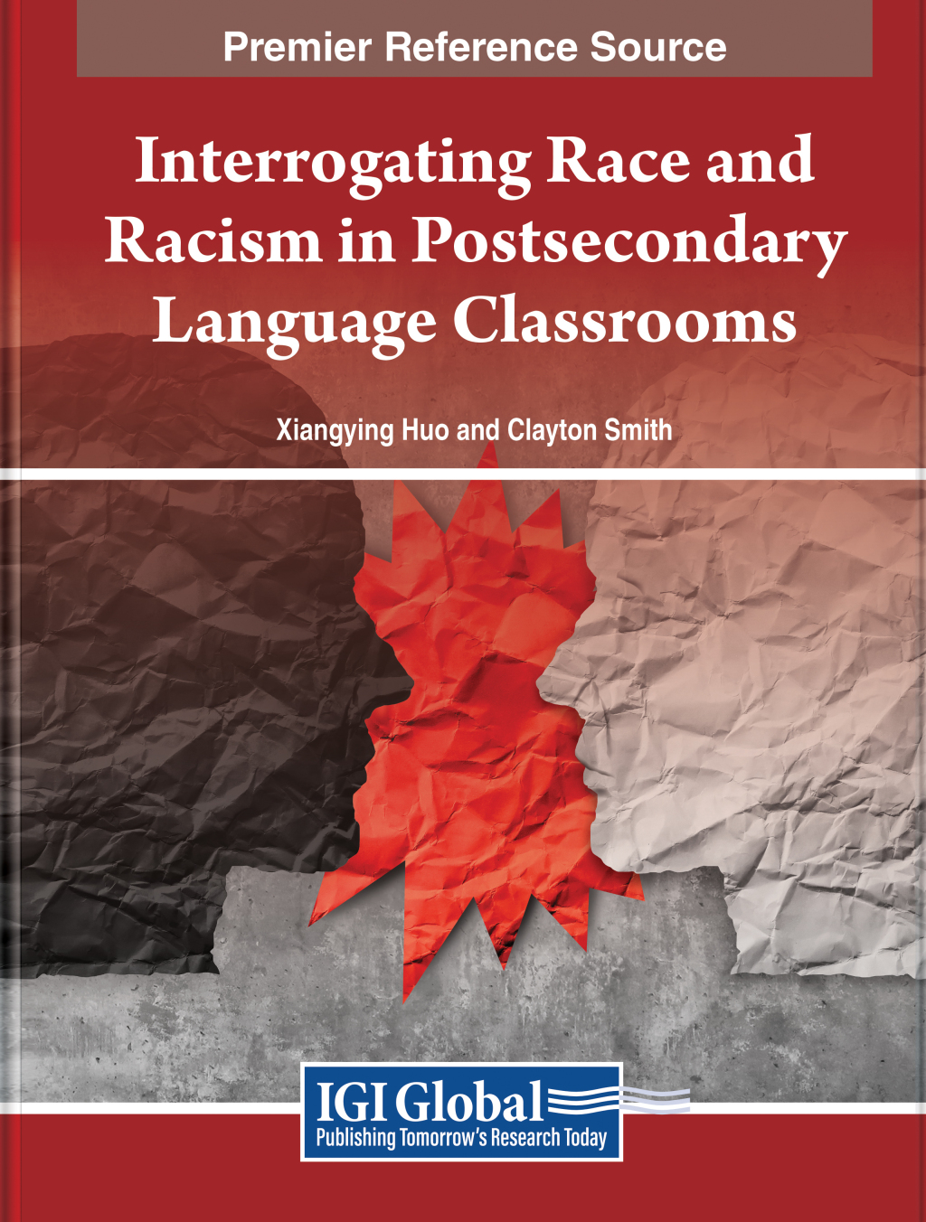 Interrogating Race and Racism in Postsecondary Language Classrooms 