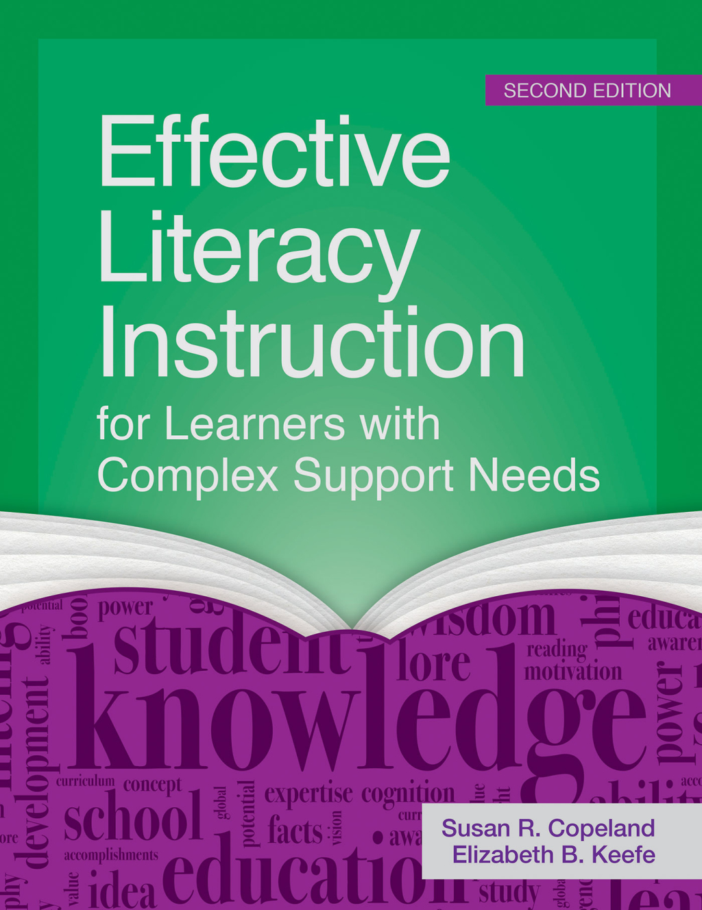 Effective Literacy Instruction for Learners with Complex Support Needs 2nd Edition