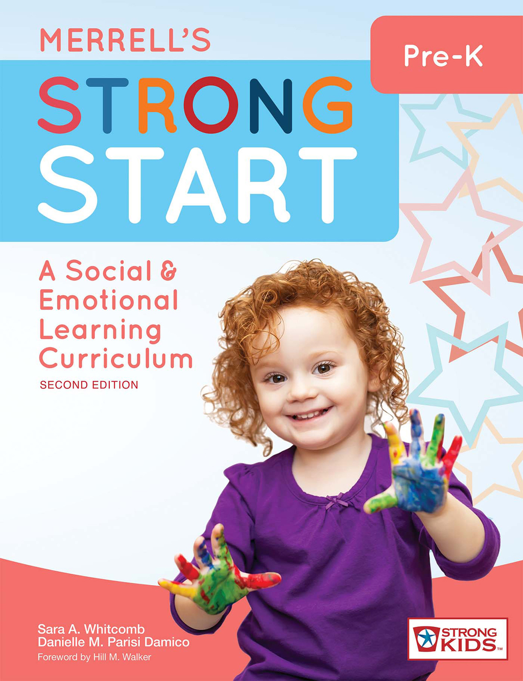 Merrell's Strong StartÃ¢â‚¬Å¡Ãƒâ€žÃƒÂ¶Ã¢Ë†Å¡Ãƒâ€˜Ã¢Ë†Å¡Ãƒâ€ Pre-K A Social and Emotional Learning Curriculum 2nd Edition