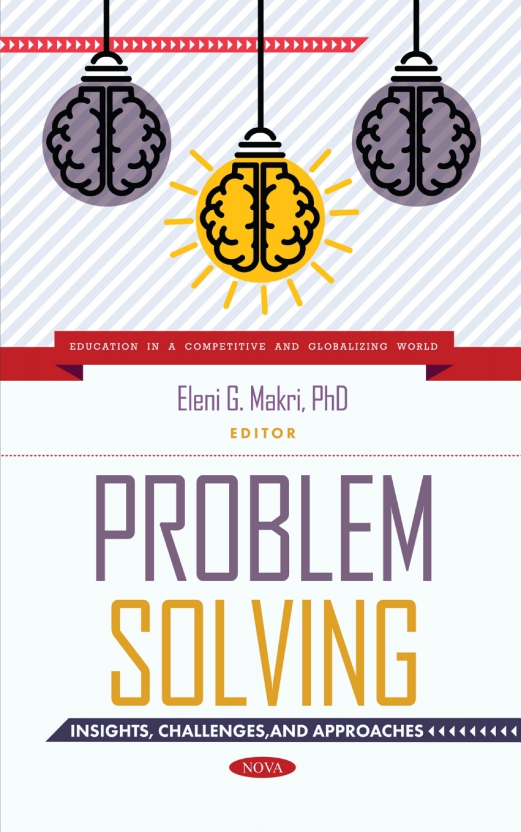 Problem-Solving: Insights, Challenges, and Approaches 