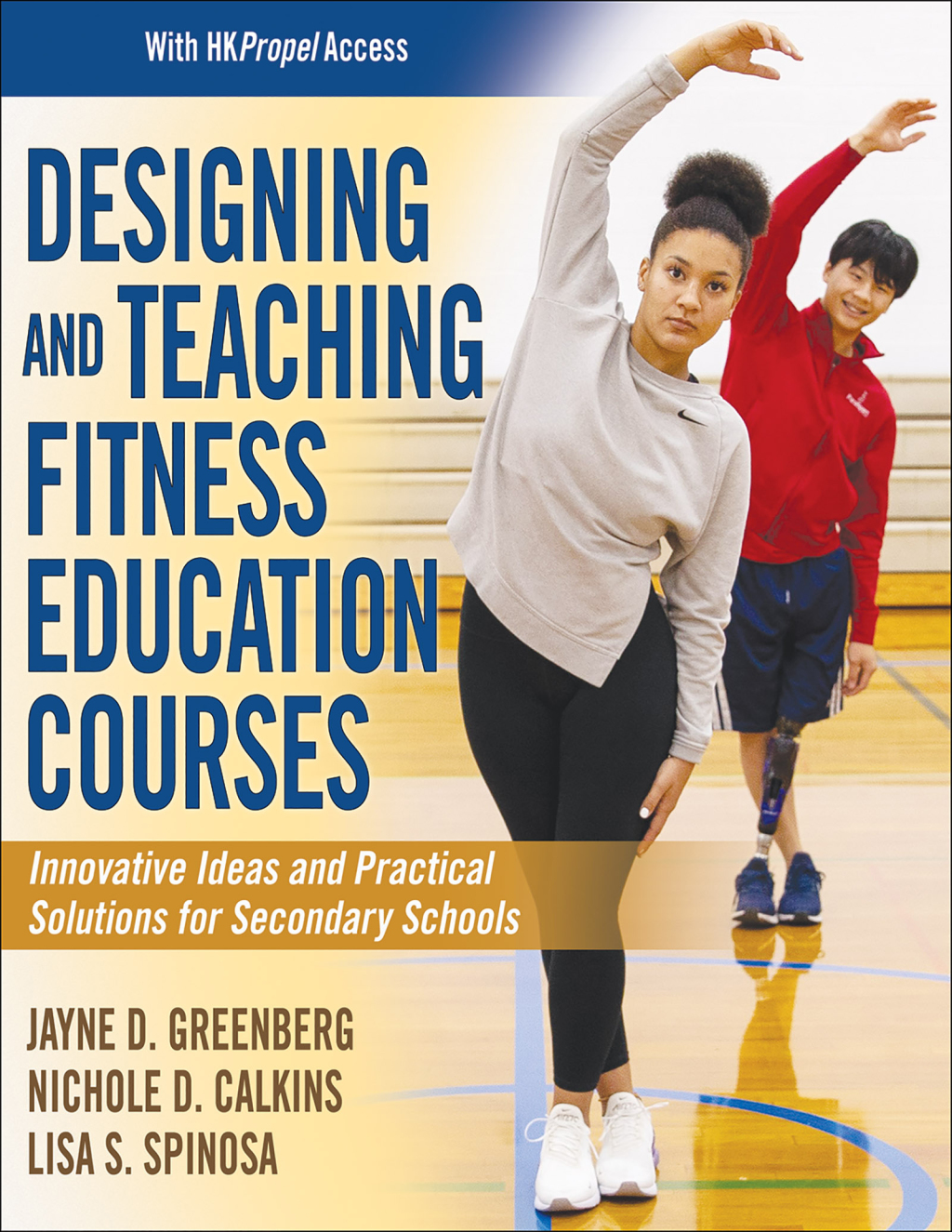 Designing and Teaching Fitness Education Courses 1st Edition