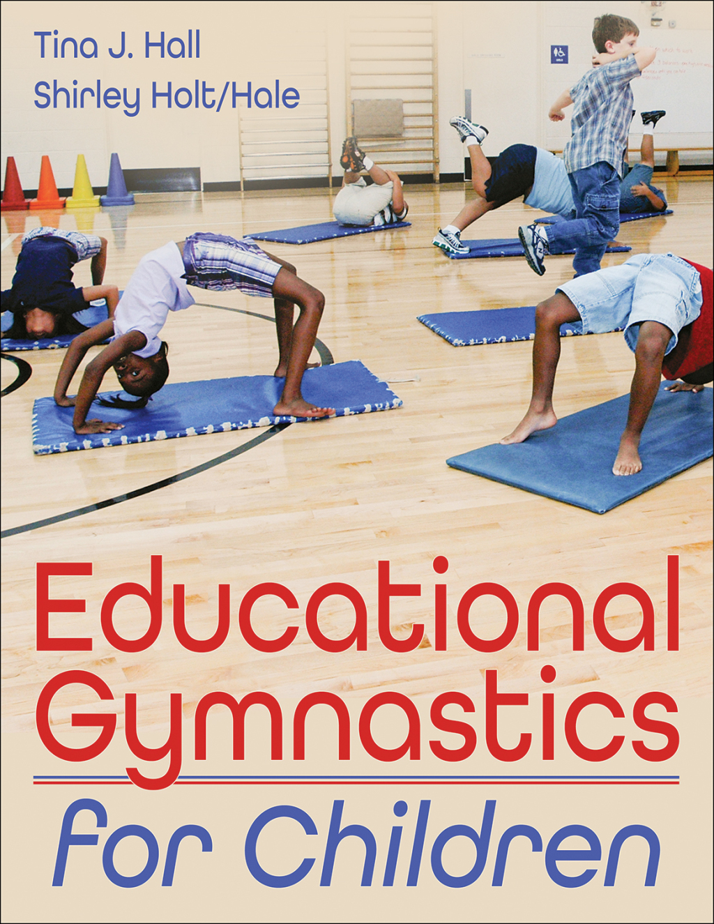 Educational Gymnastics for Children 1st Edition