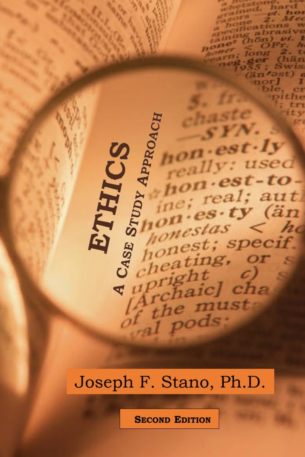 Ethics A Case Study Approach 2nd Edition