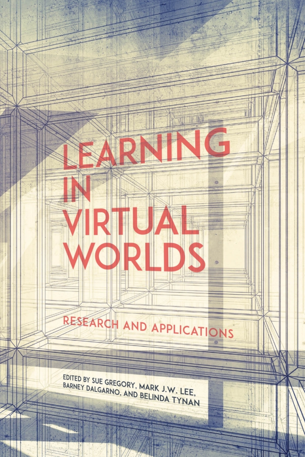 Learning in Virtual Worlds Research and Applications 