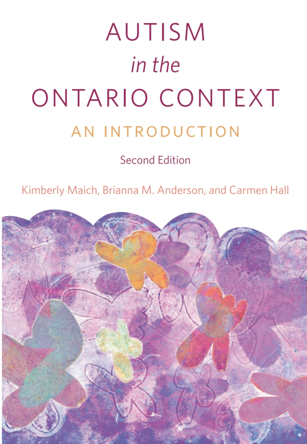 Autism in the Ontario Context, Second Edition An Introduction 2nd Edition