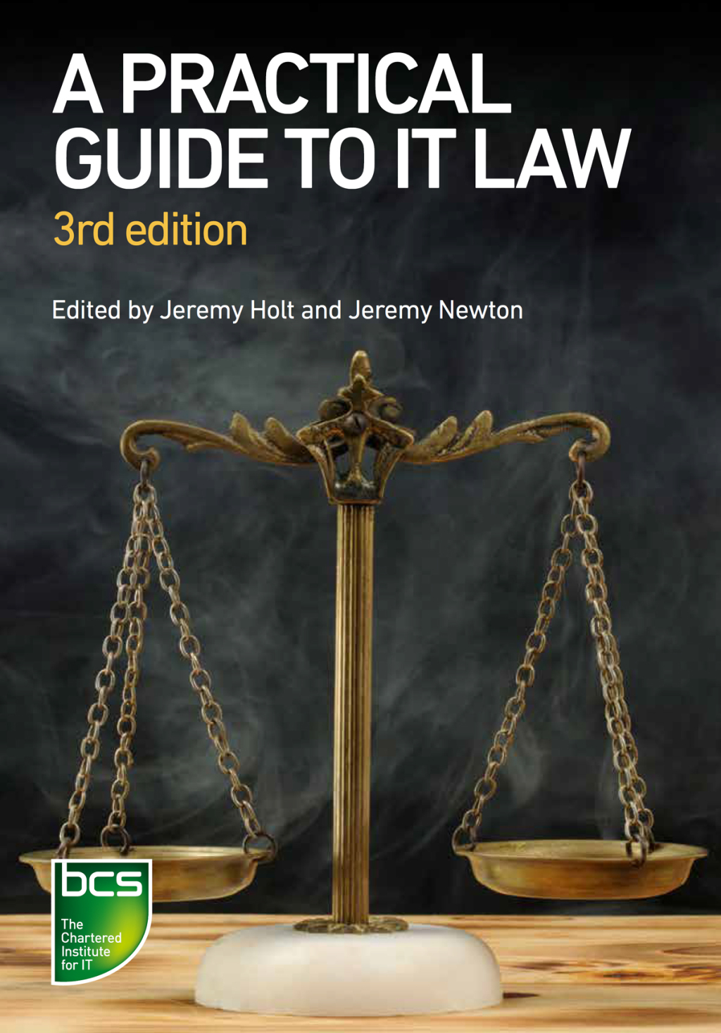 A Practical Guide to IT Law 3rd Edition