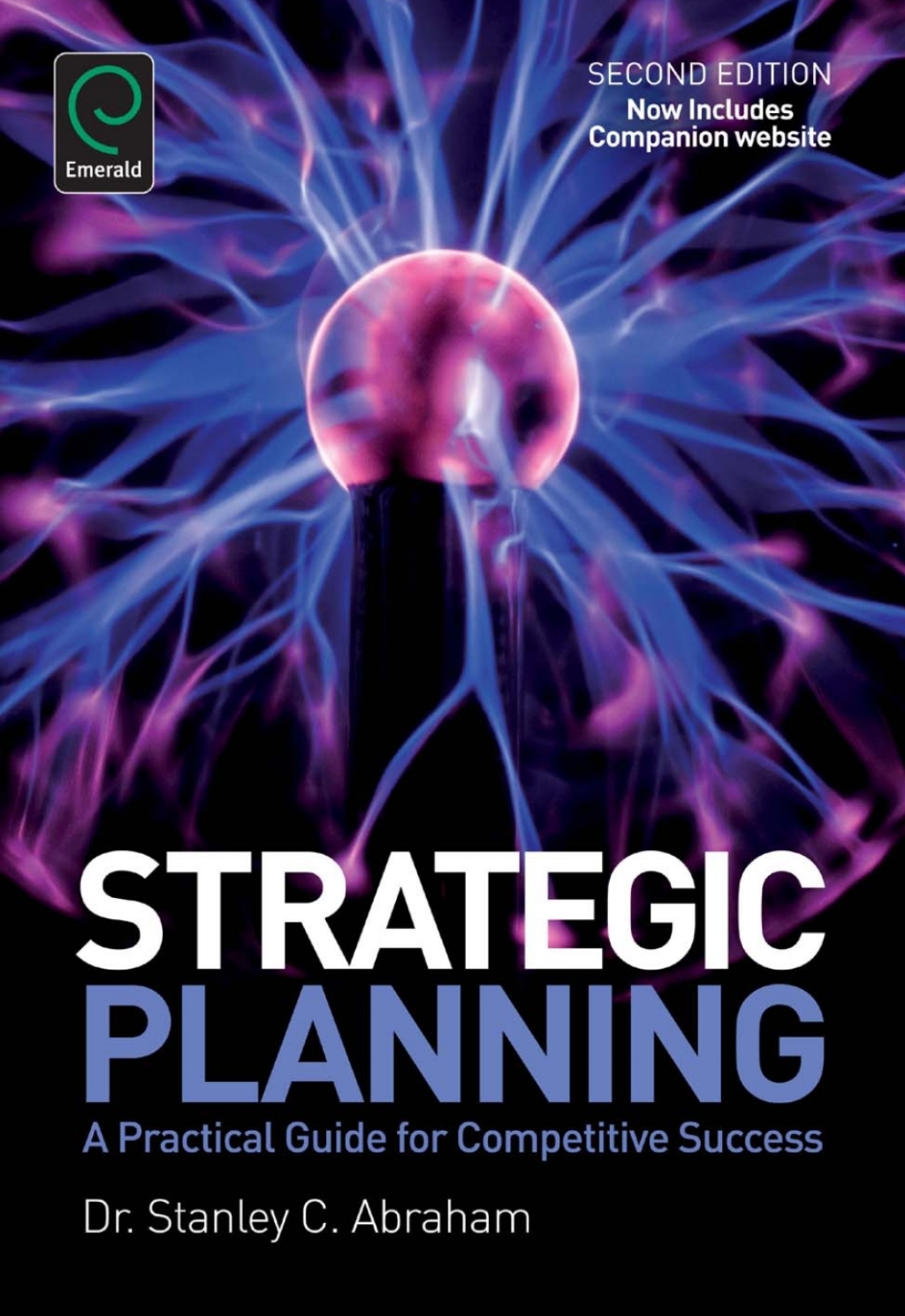 Strategic Planning A Practical Guide for Competitive Success 2nd Edition