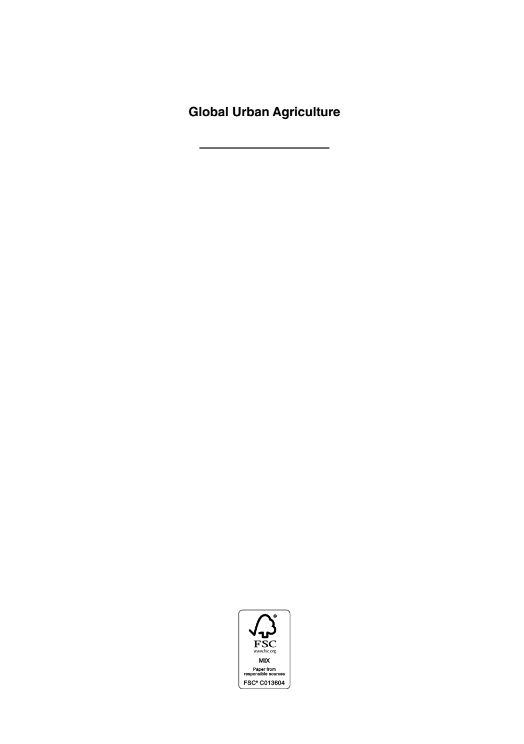 Global Urban Agriculture 1st Edition