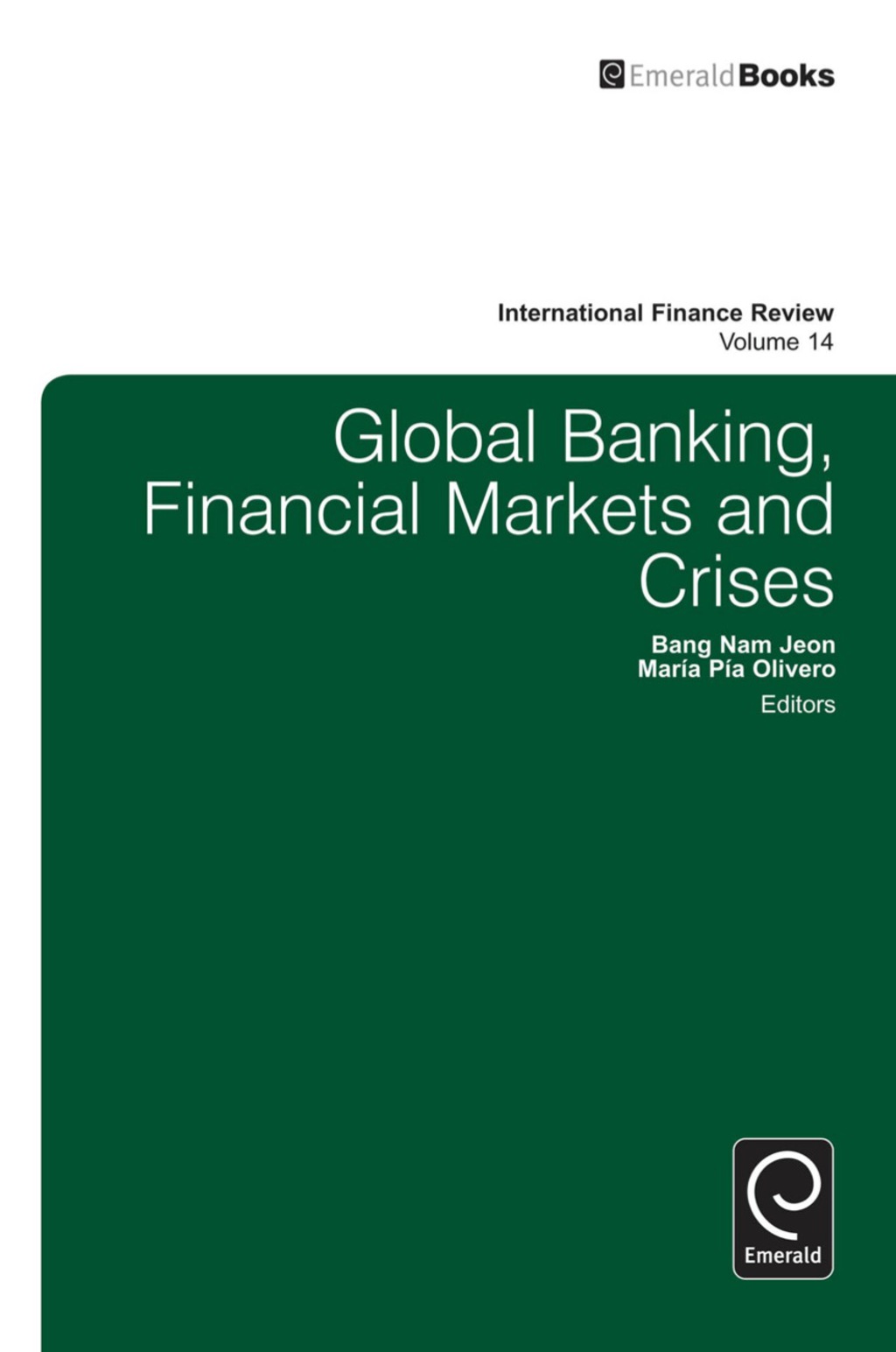 Global Banking, Financial Markets and Crises 