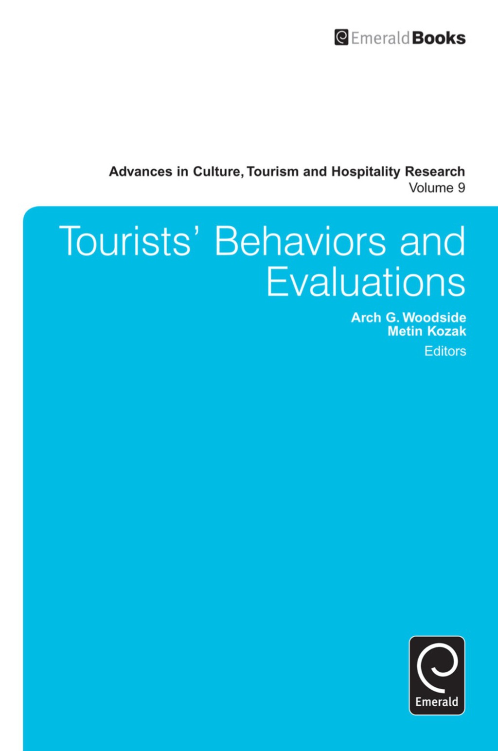 TouristsÃ¢â‚¬Å¡Ãƒâ€žÃƒÂ¶Ã¢Ë†Å¡Ãƒâ€˜Ã¢Ë†Å¡Ã‚Â¥ Behaviors and Evaluations 