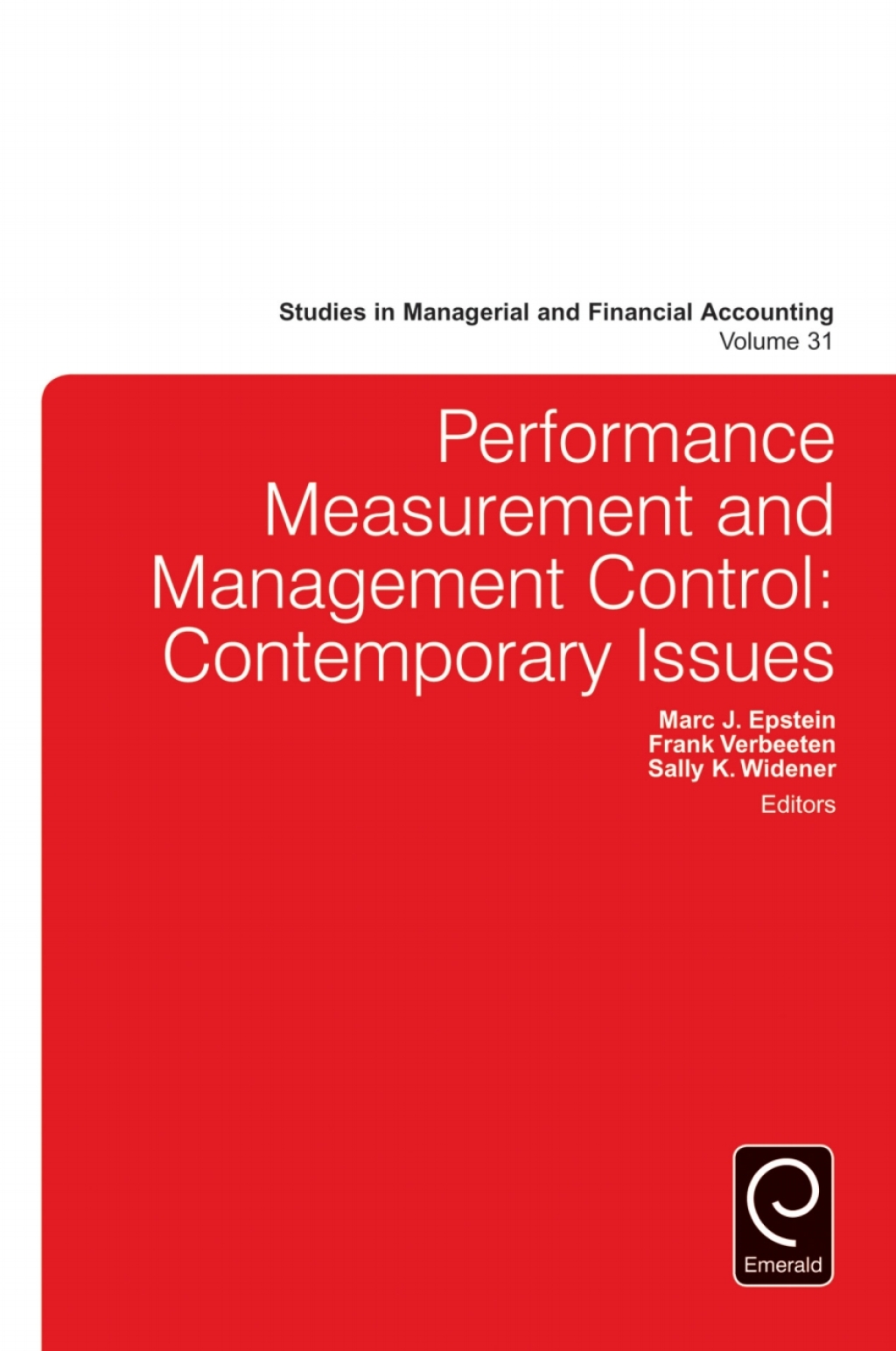Performance Measurement and Management Control Contemporary Issues 