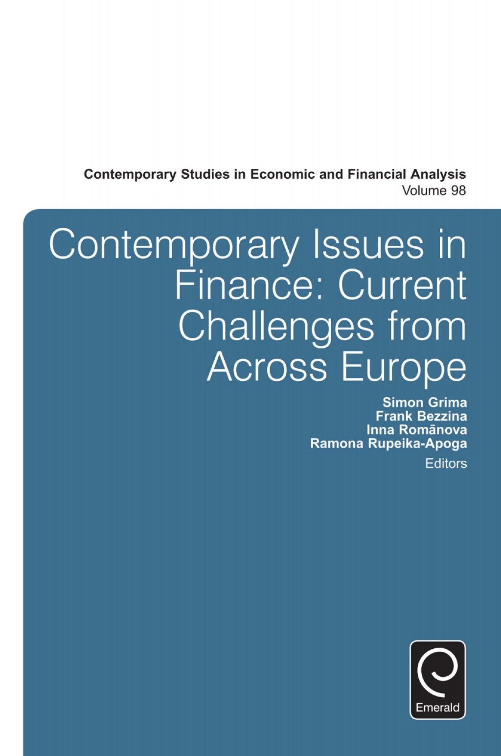 Contemporary Issues in Finance Current Challenges from Across Europe 