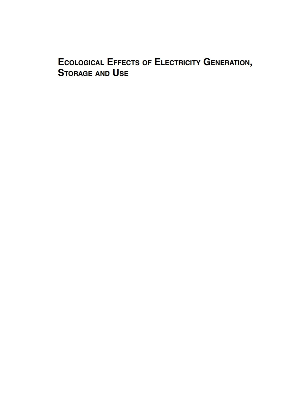 Ecological Effects of Electricity Generation, Storage and Use 