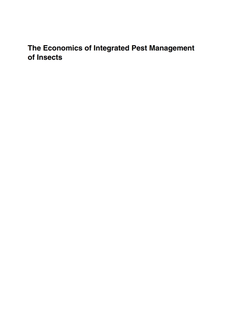 The Economics of Integrated Pest Management of Insects 1st Edition