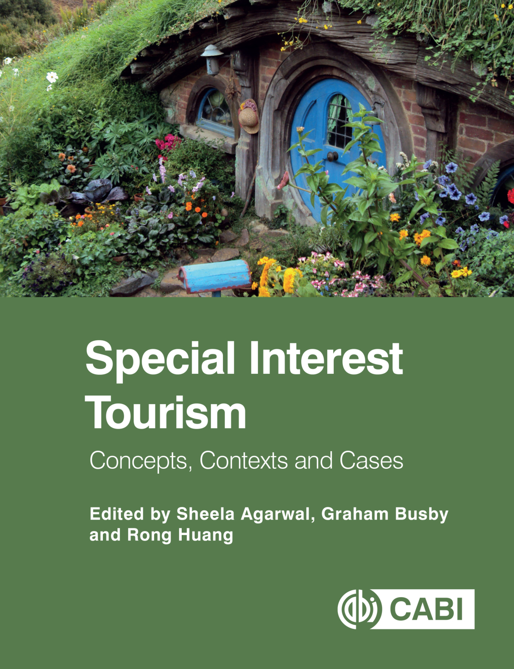 Special Interest Tourism Concepts, Contexts and Cases 
