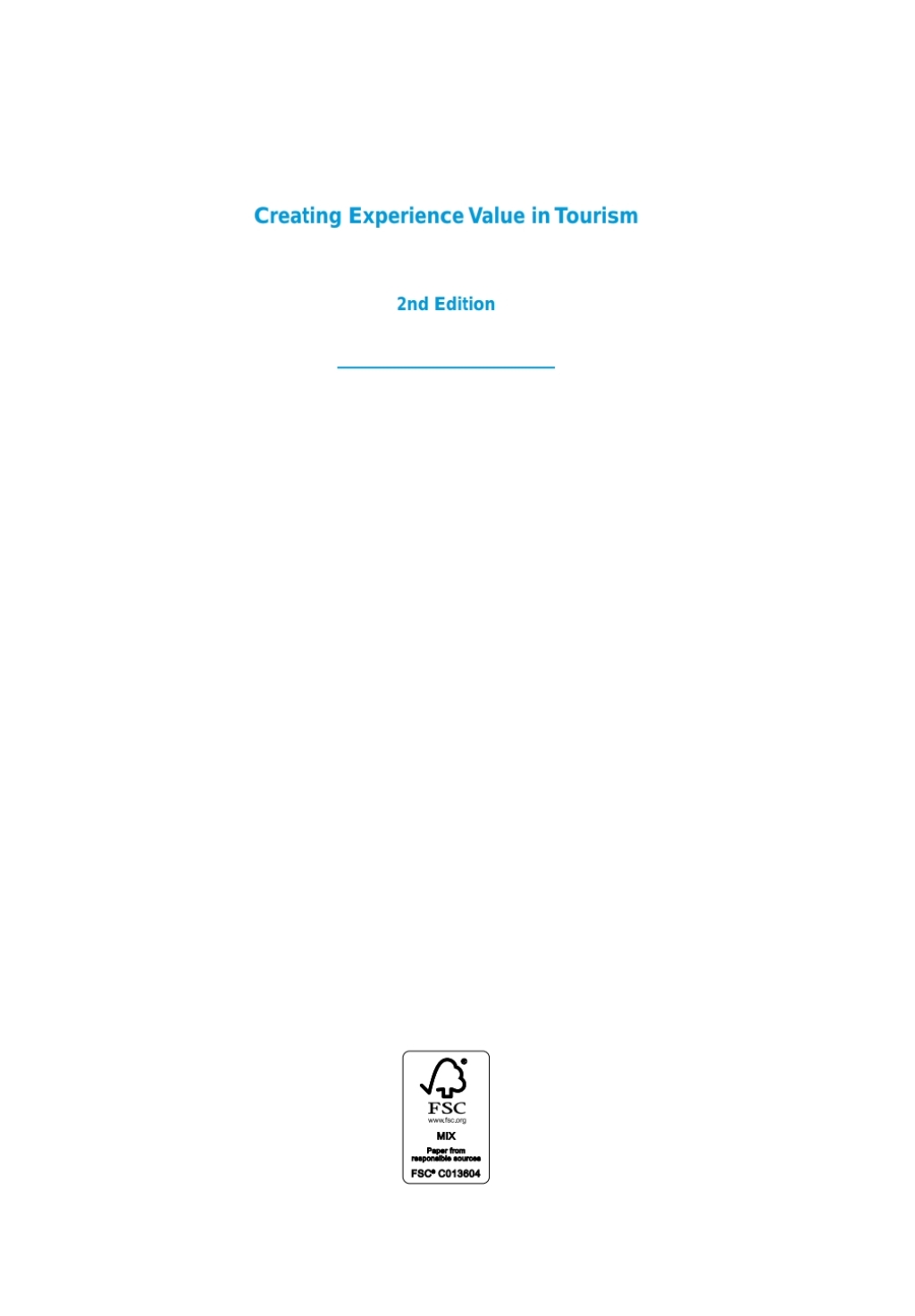 Creating Experience Value in Tourism 2nd Edition