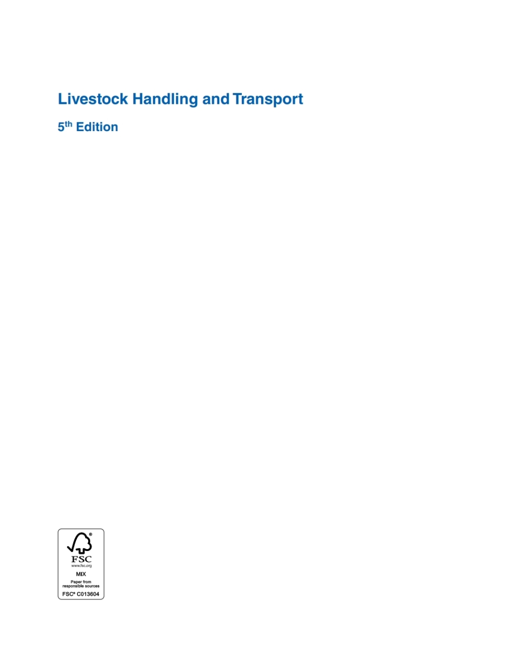 Livestock Handling and Transport 5th Edition