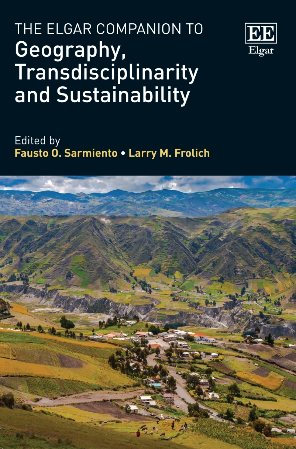 The Elgar Companion to Geography, Transdisciplinarity and Sustainability 1st Edition
