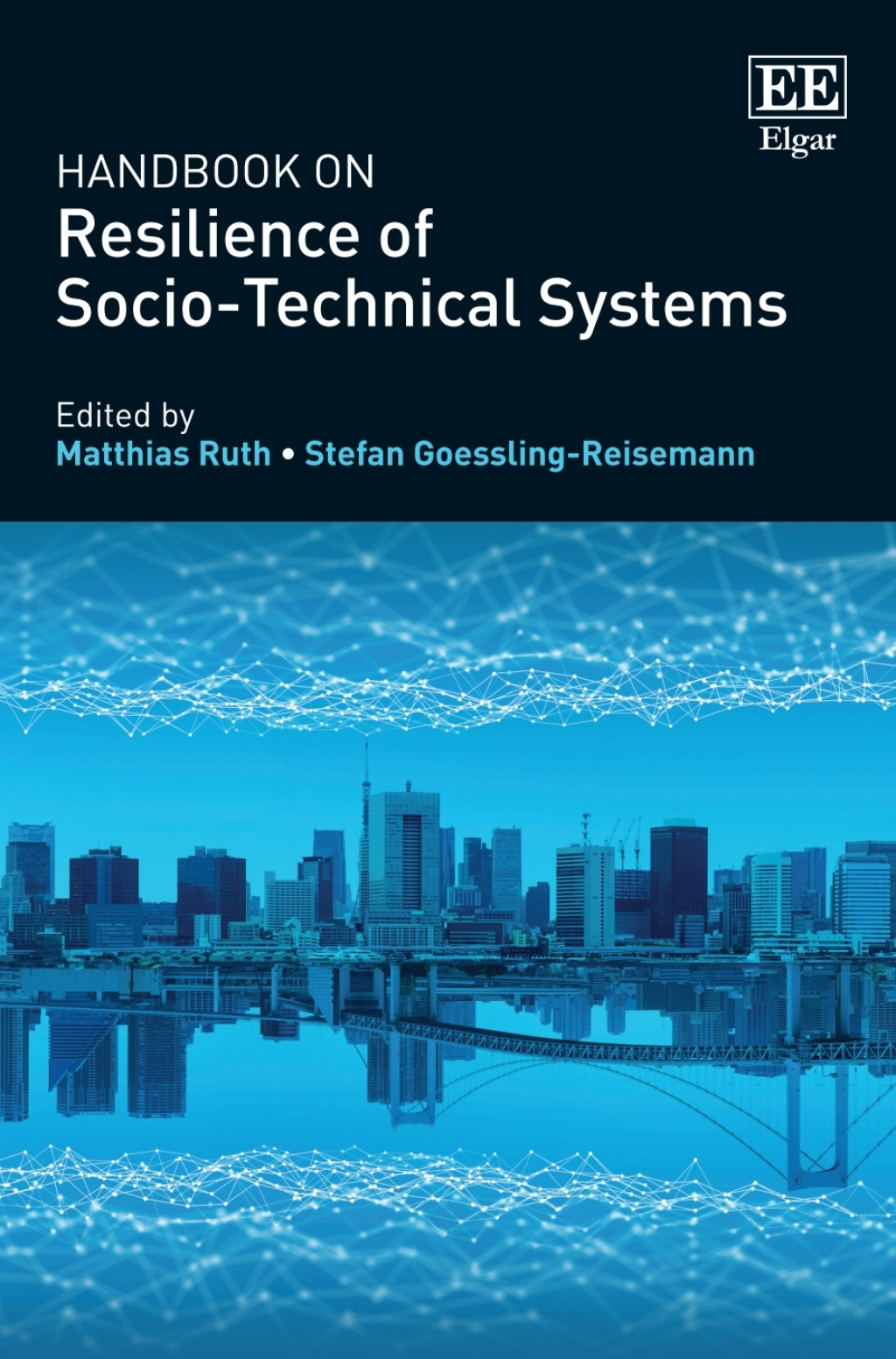 Handbook on Resilience of Socio-Technical Systems 1st Edition