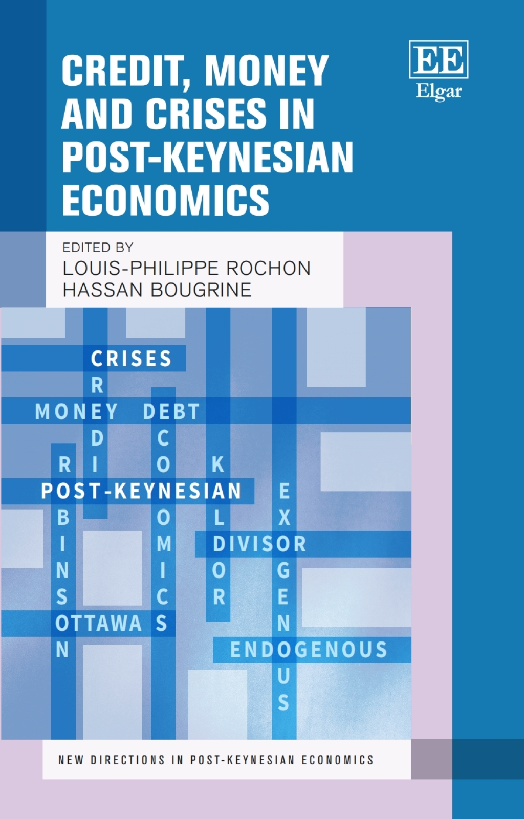 Credit, Money and Crises in Post-Keynesian Economics 1st Edition