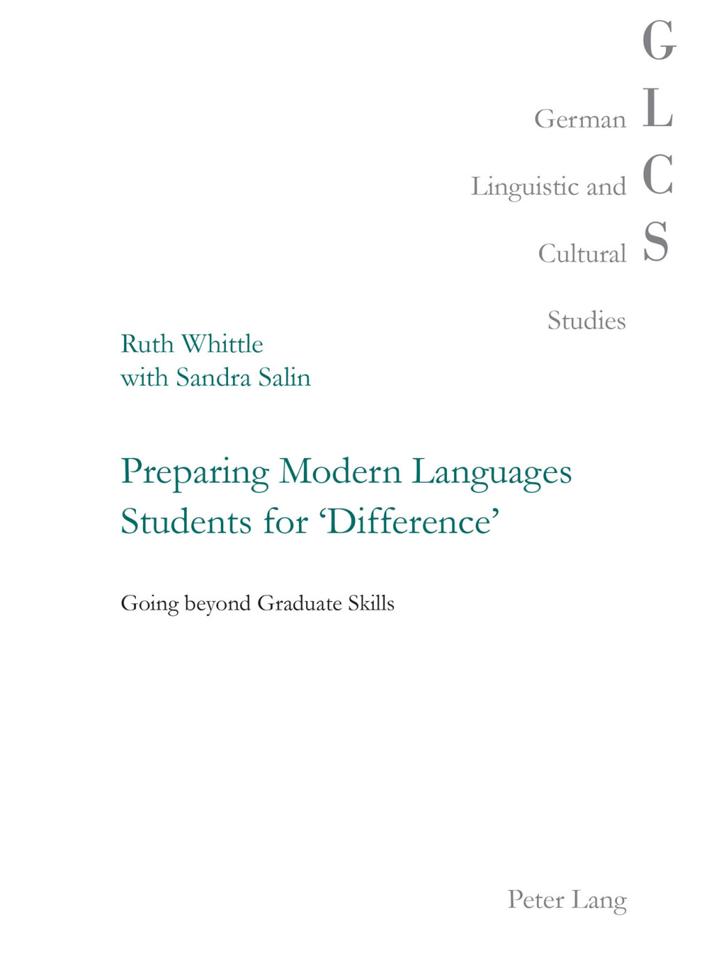 Preparing Modern Languages Students for 'Difference' Going beyond Graduate Skills 1st Edition