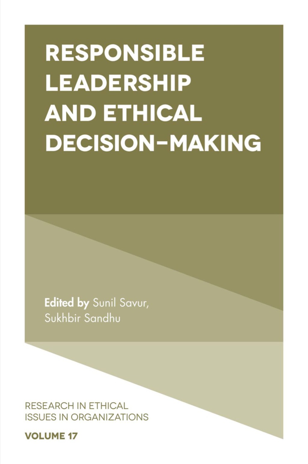 Responsible Leadership and Ethical Decision-Making 