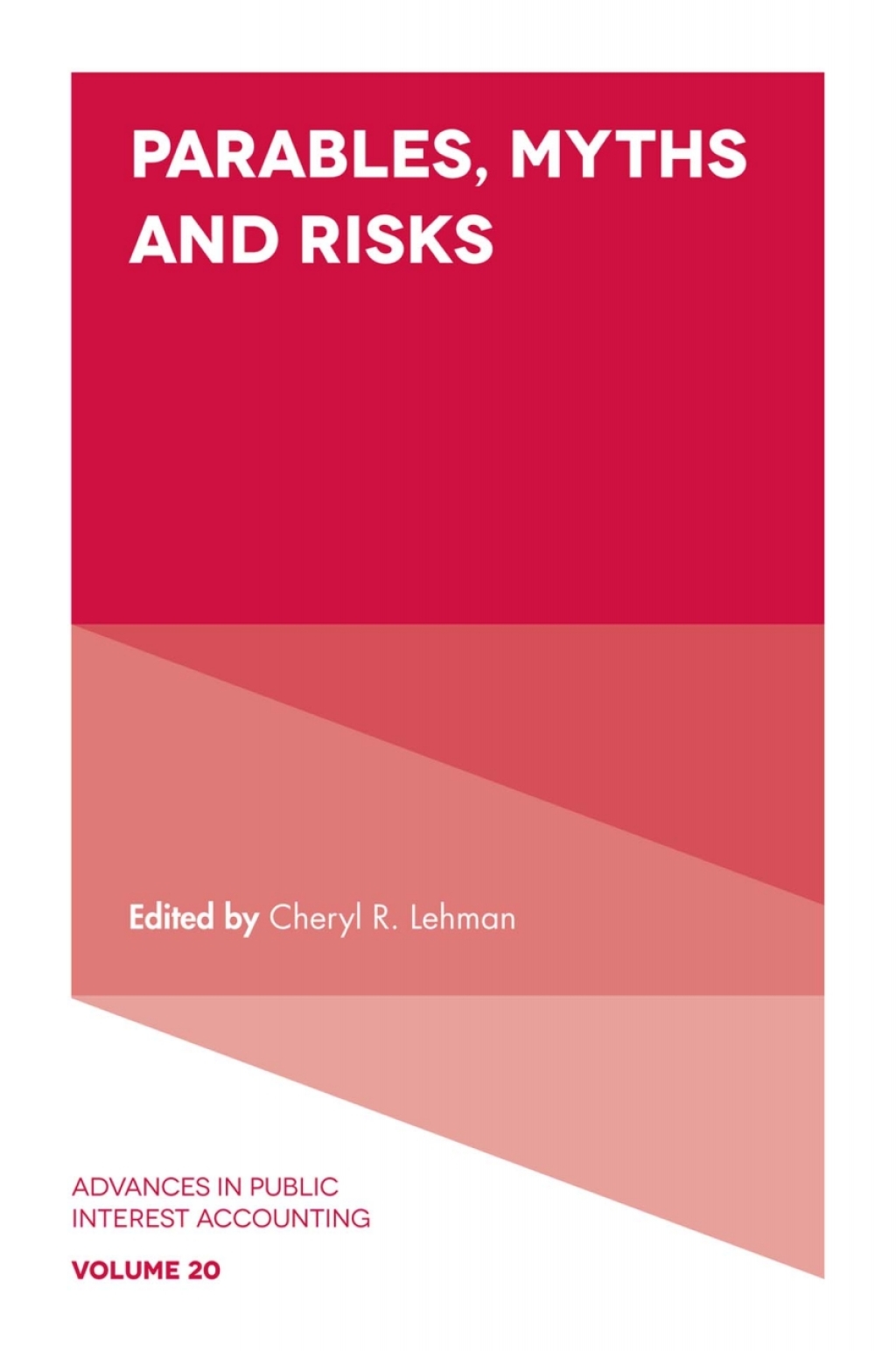 Parables, Myths and Risks 