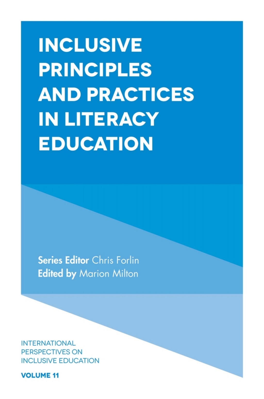 Inclusive Principles and Practices in Literacy Education 