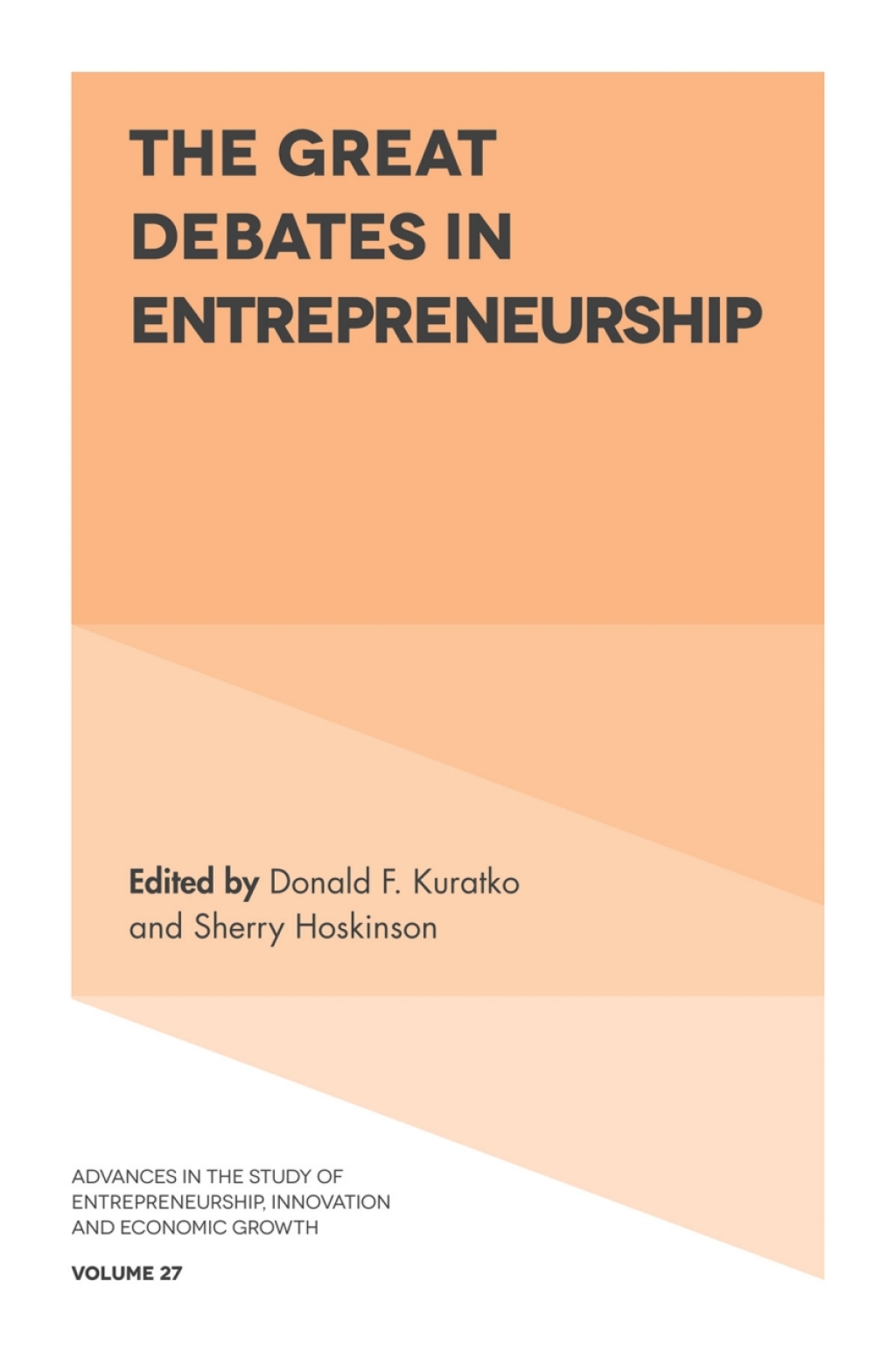 The Great Debates in Entrepreneurship 