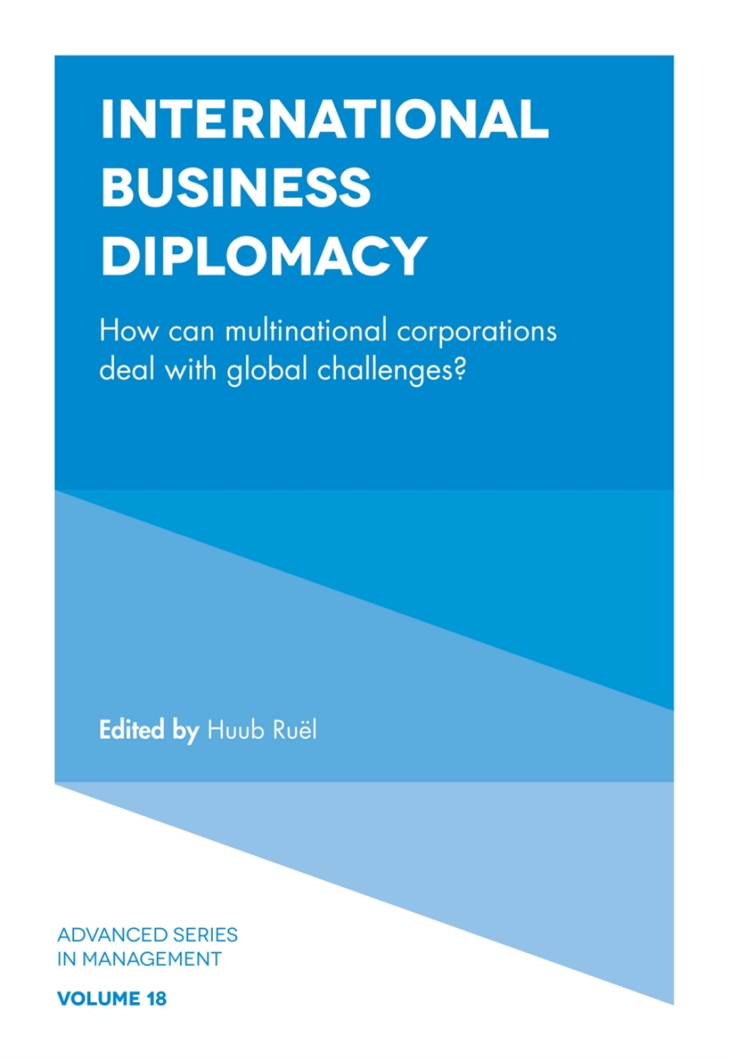 International Business Diplomacy How can Multinational Corporations Deal with Global Challenges? 