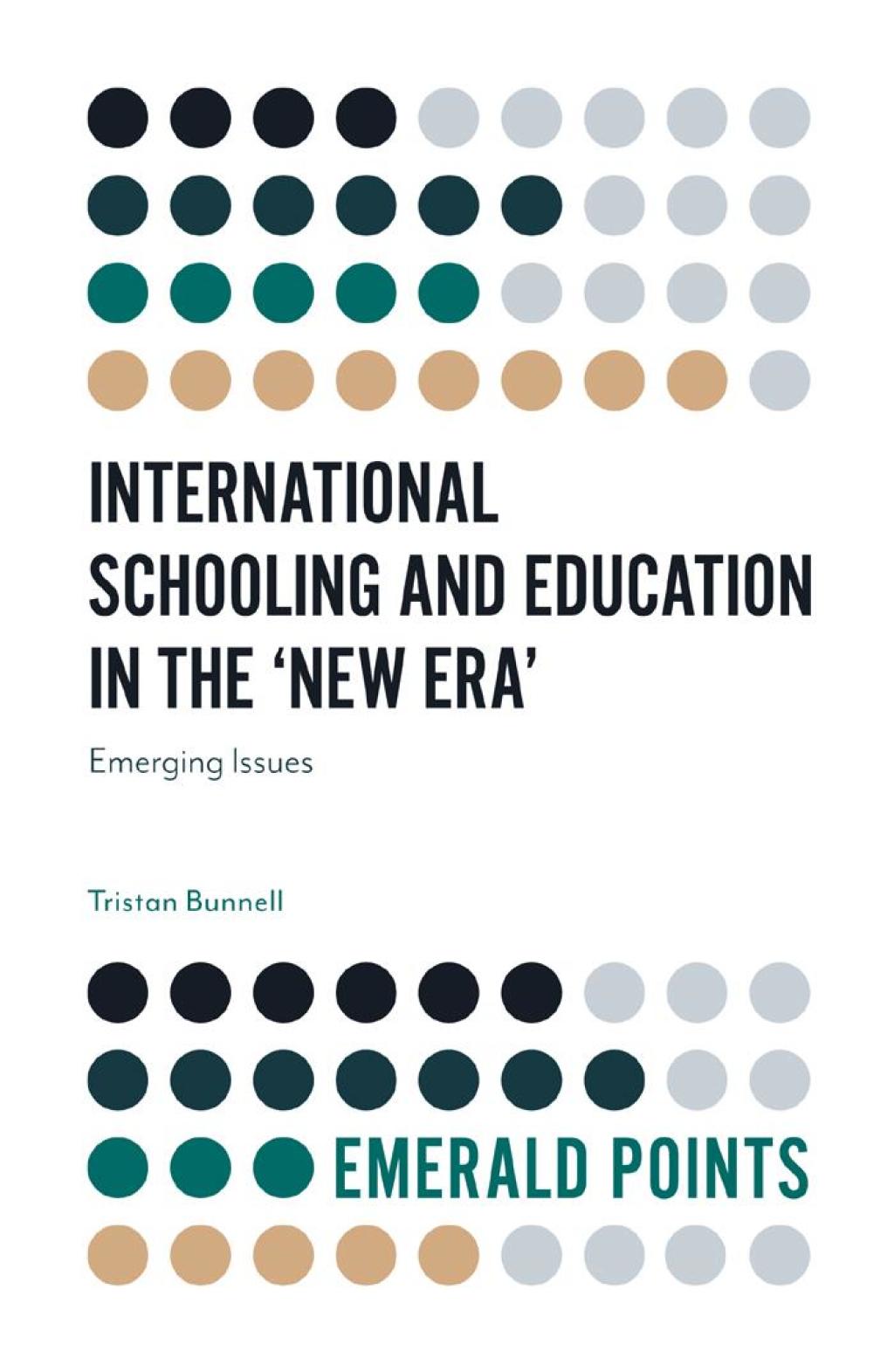 International Schooling and Education in the 'New Era' Emerging Issues 