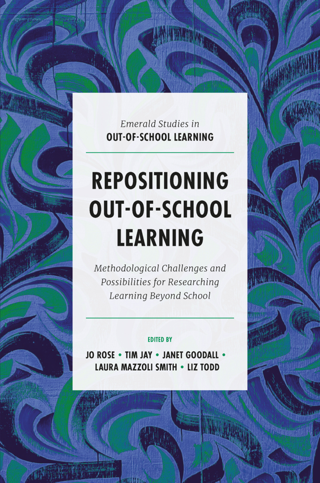 Repositioning Out-of-School Learning Methodological Challenges and Possibilities for Researching Learning Beyond School 