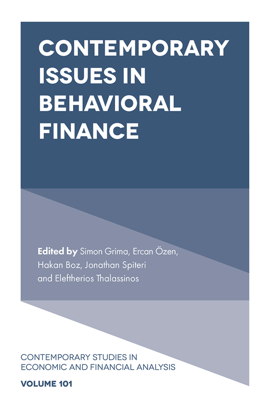 Contemporary Issues in Behavioral Finance 