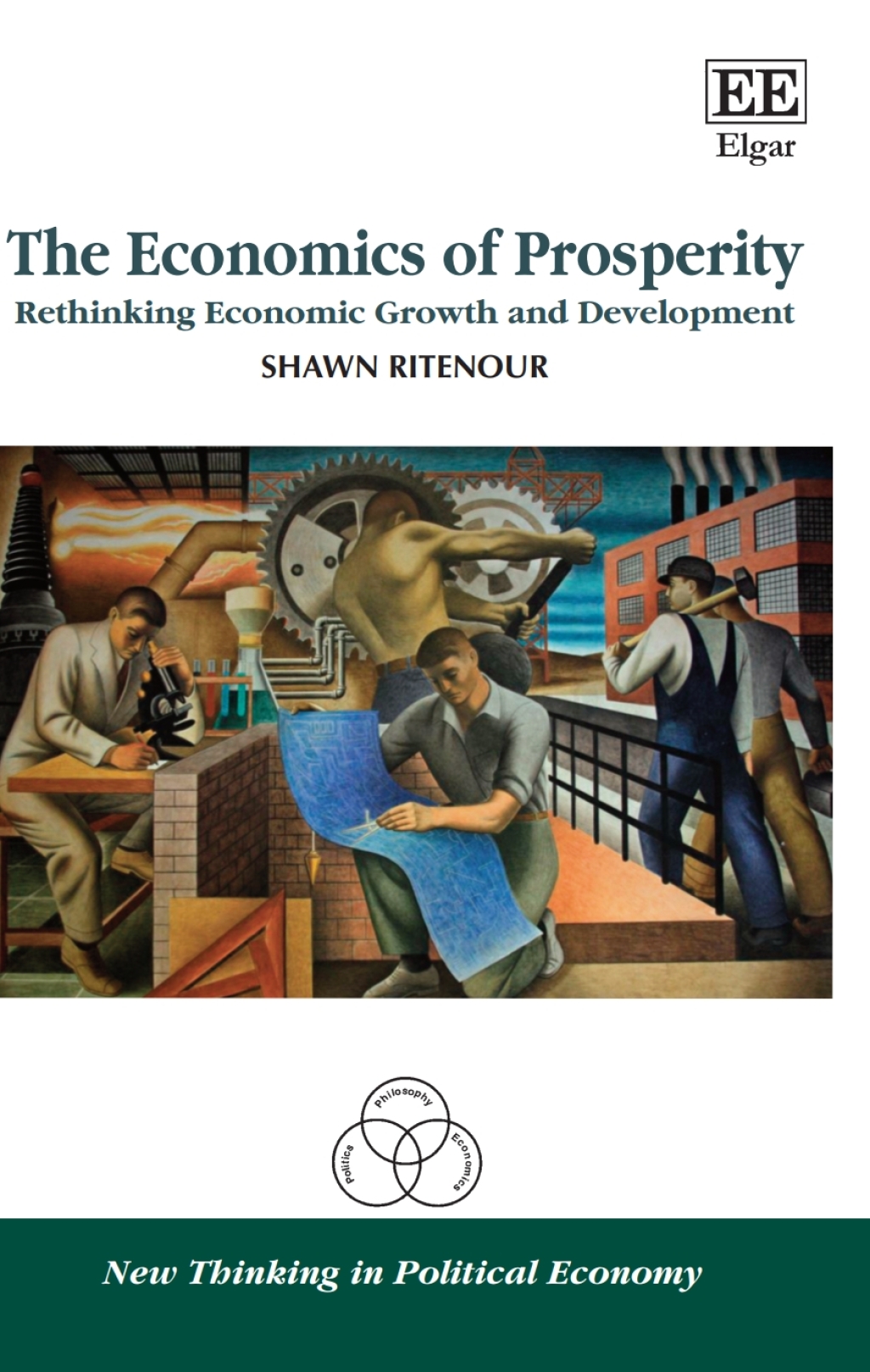 The Economics of Prosperity 1st Edition