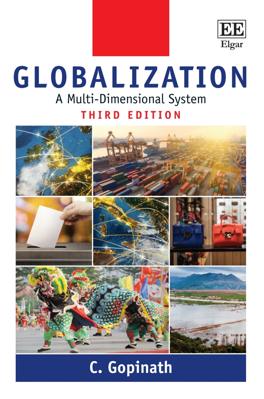 Globalization A Multi-Dimensional System 3rd Edition