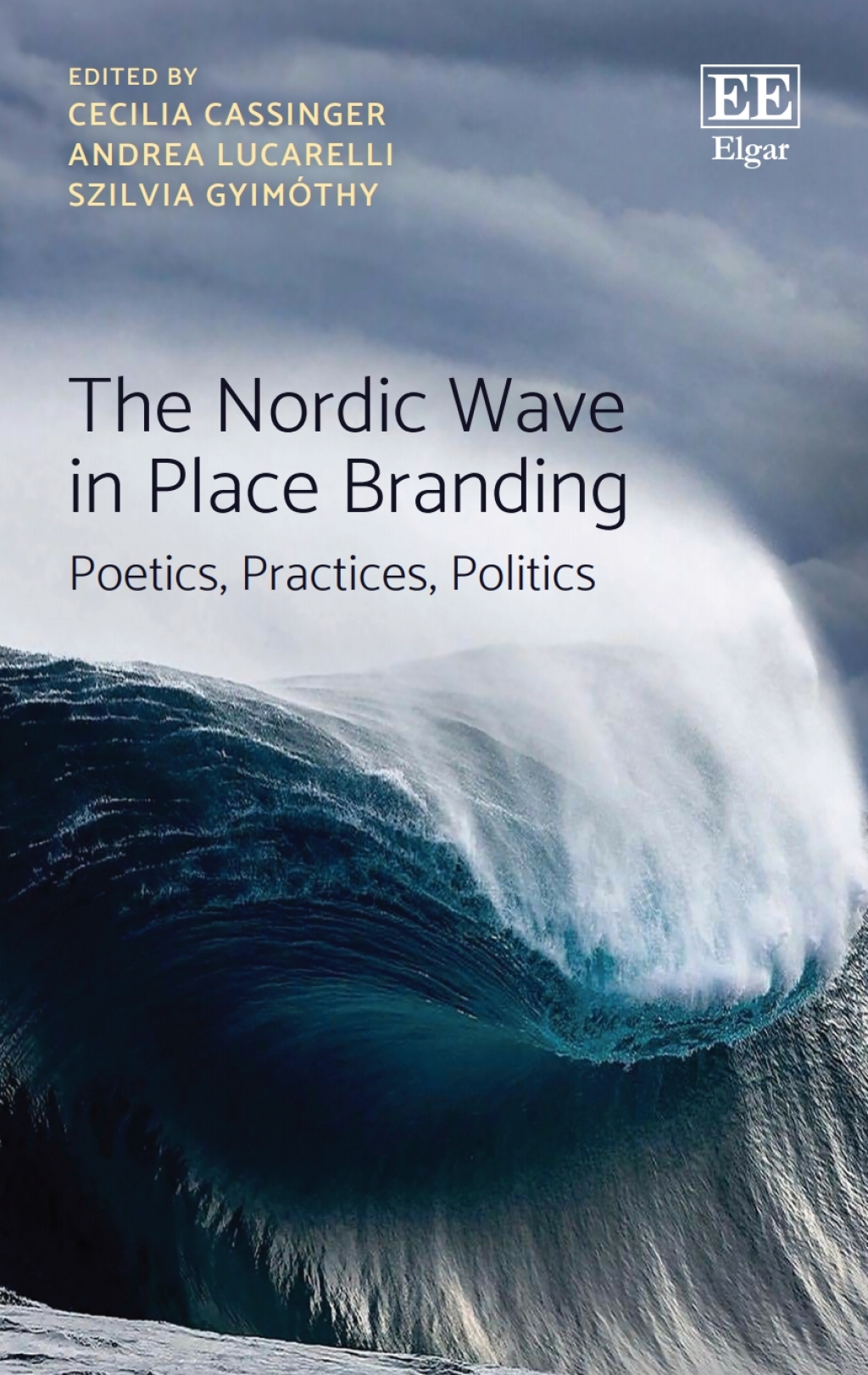 The Nordic Wave in Place Branding 1st Edition