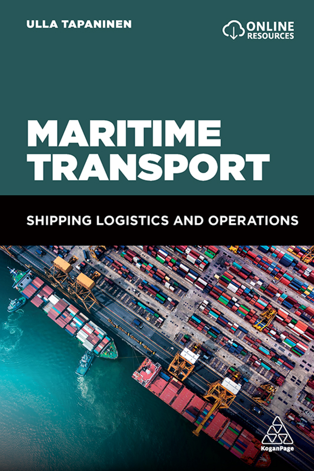Maritime Transport Shipping Logistics and Operations 1st Edition