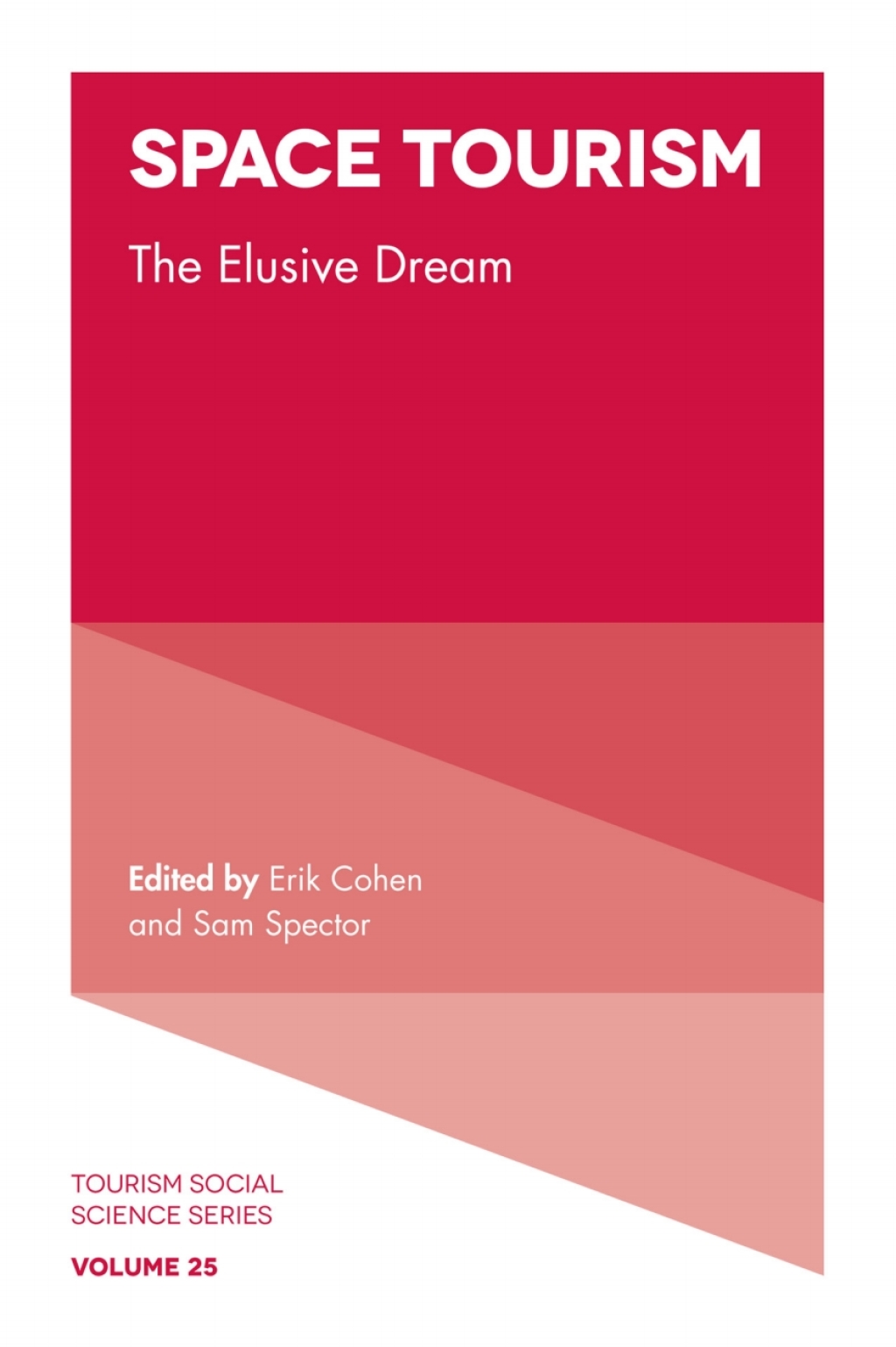 Space Tourism The Elusive Dream 